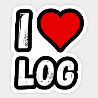 I love Log - I Heart Log Sticker